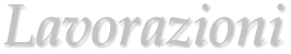 Lavorazioni