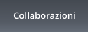 Collaborazioni
